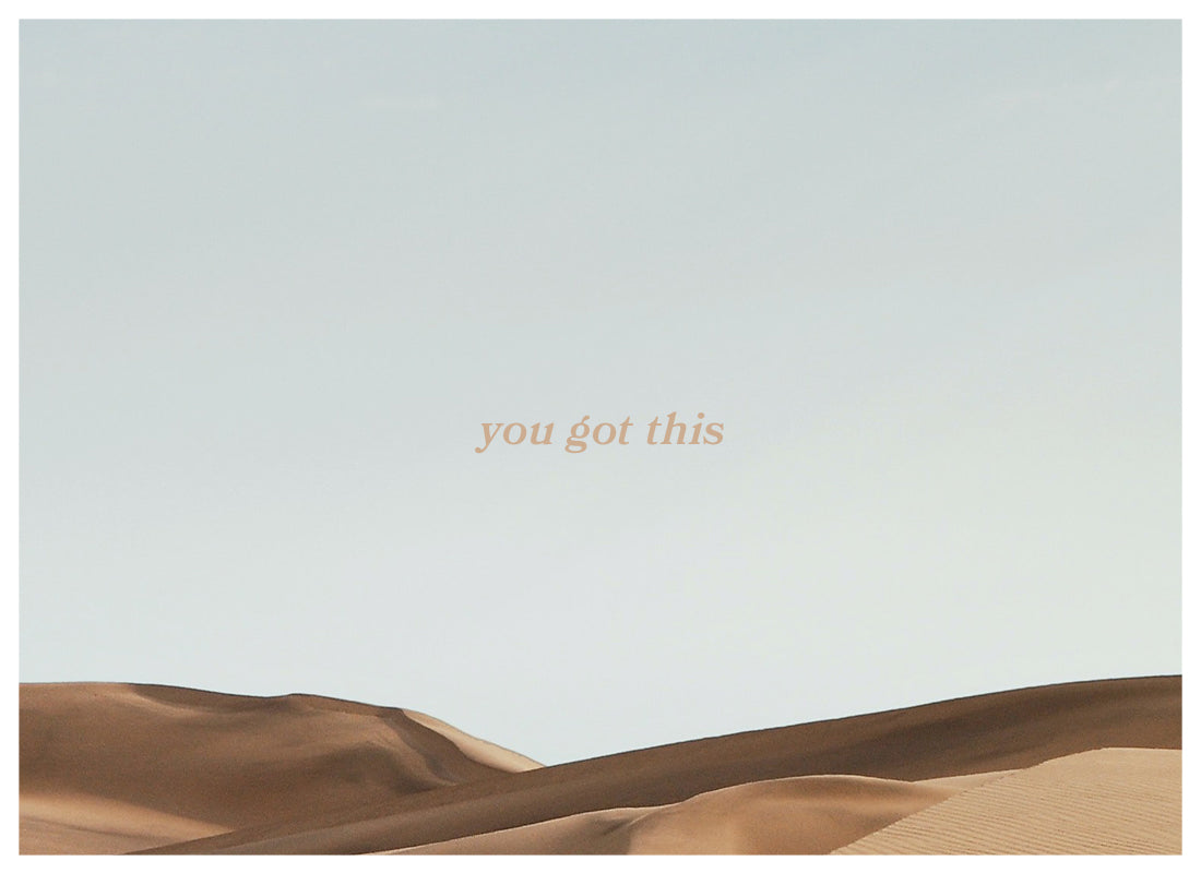 You Got This