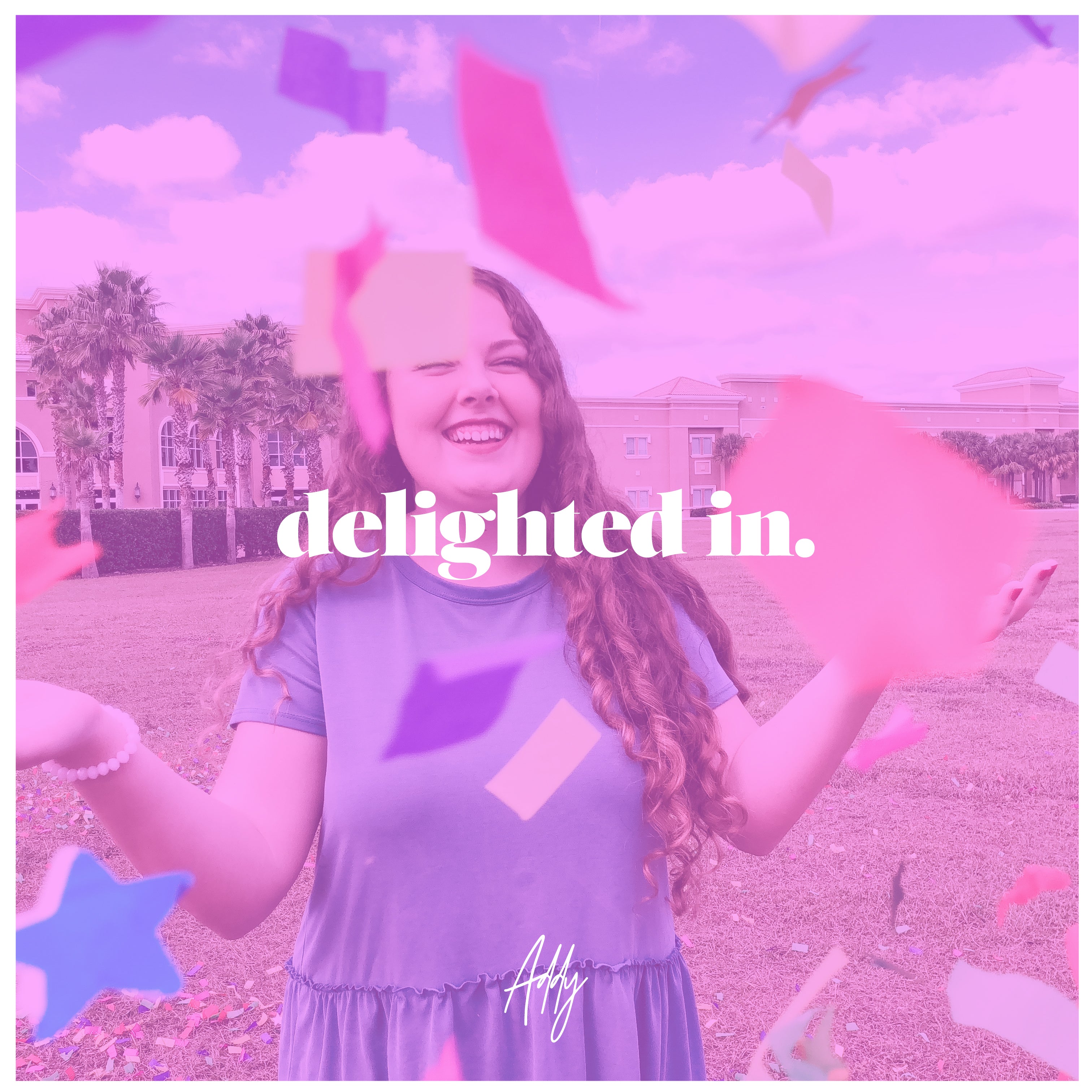 "Delighted In" / YAE Devo - Day 3