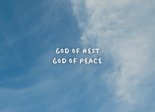 God of Rest. God of Peace | Melissa Lappin